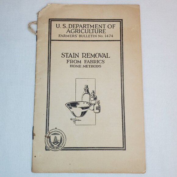 U.S. Department Of Agriculture Farmers Bulletin No 1474 Stain Removal Tips 1926 - Picture 1 of 13